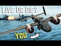 Can YOU Survive This Actual B-25 Mission? (Probably Not)