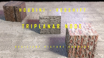TUTORIAL - HOUDINI - REDSHIFT - TRIPLANAR NODE
