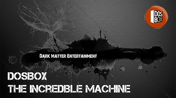 DosBox - The Incredible Machine