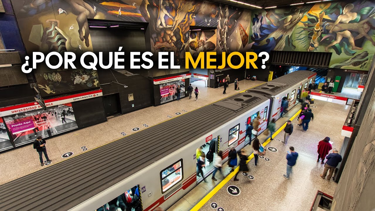 Cómo Chile creó el mejor metro de Latinoamérica