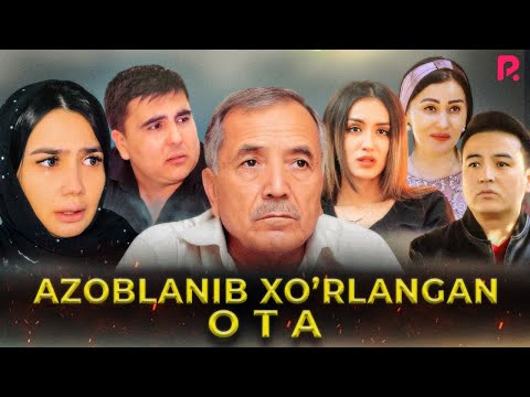 Azoblanib xo'rlangan ota (o'zbek film) | Азобланиб хурланган ота (узбекфильм)