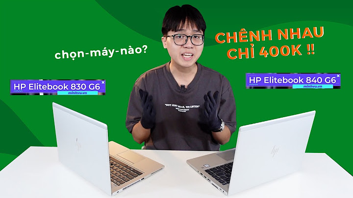 So sánh hp probook g6 và g5 năm 2024