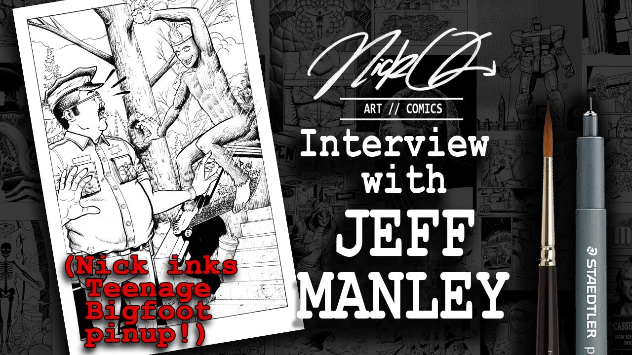Nick OG Art // Comics - Interview with  Jeff Manley
