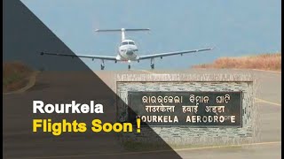 Rourkela Airport To Become Operational Soon | OTV News