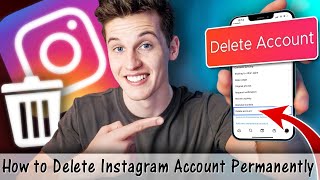 How to Delete Instagram Account Permanently  [2023 Update] - Full Guide Quick & Easy to Close It