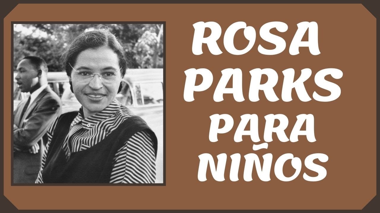 La VIDA de ROSA PARKS para NIÑOS en ESPAÑOL YouTube La VIDA de ROSA PARKS para NIÑOS en ESPAÑOL YouTube