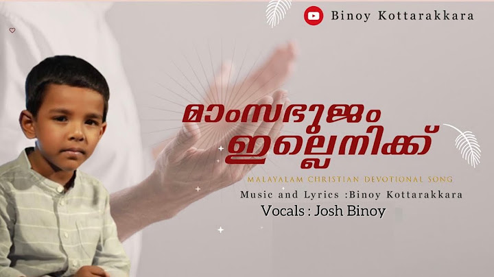 New Malayalam Christian Devotional Song | Mamsa - Bhujam | Official Video Song | Josh Binoy |2022