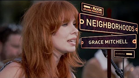 Grace Mitchell  "Mango" | Neighborhoods (Live in L...