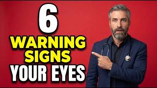 6 Eye Warning Signs After 60 You Shouldn't Ignore