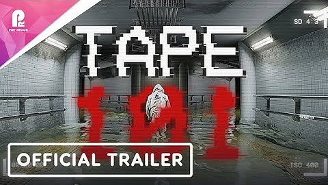 Tape 101 | Official Demo Trailer | FHD 60fps