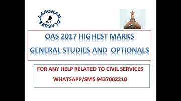 OAS 2017 HIGHEST MARKS IN GS AND OPTIONALS-AAROHAN CLASSES-9437002210