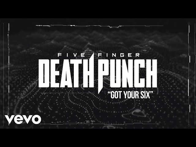 Five Finger Death Punch - Got Your Six (Official Lyric Video) class=