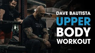 Dave Bautista Full Upper Body Workout