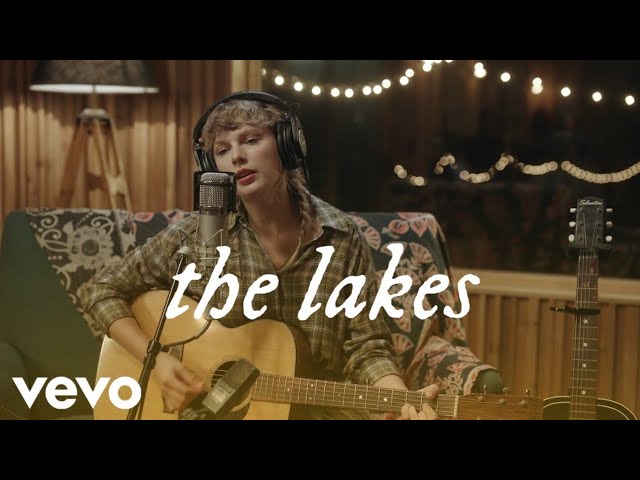 Taylor Swift - the lakes (folklore The long pond studio sessions) Lyrics class=