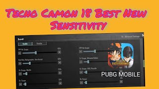 Tecno Camon 18 Best New Sensitivity And Setting. This Become To Good Player#pubgmobile