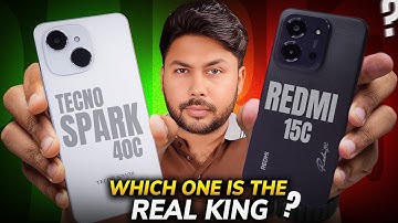 Tecno Spark 40c VS Redmi 15c – Budget King Kaun?