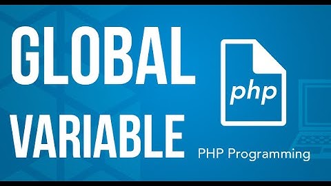 Function Global Variable php