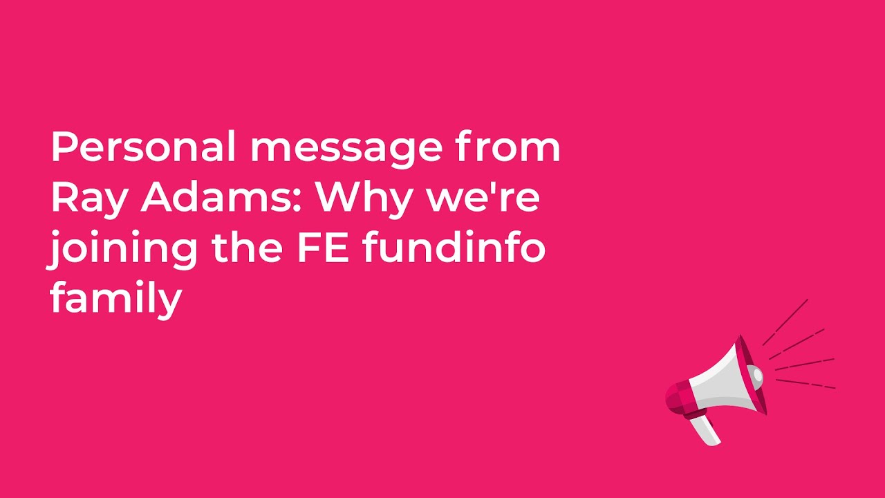 Why we're joining the FE fundinfo family