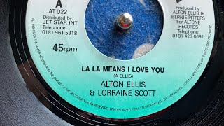 Alton Ellis & Lorraine Scott - La La Means I Love You