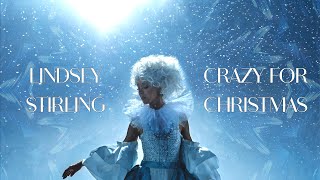Lindsey Stirling - Crazy For Christmas ft. Bonnie McKee (Lyrics)