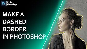 How do you make a dashed border in Photoshop