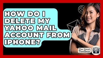 How Do I Delete My Yahoo Mail Account From IPhone? - TheEmailToolbox.com