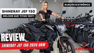 Review Shineray Jef 150 EFi - MELHOR QUE TITAN 160?!