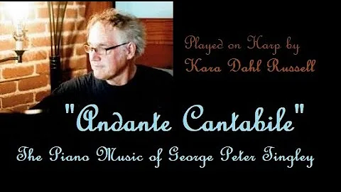 George Peter Tingley - "Andante Cantabile" from Dr...