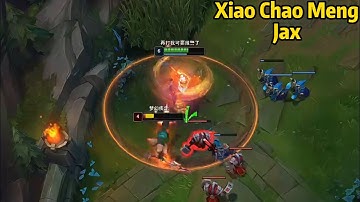 Xiao Chao Meng Jax: His Jax is on ANOTHER LEVEL!