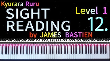 【 SIGHT READING 】Level 1  　   Page 9  　    #12　by JAMES BASTIEN