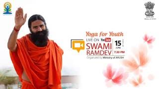 Yoga for Youth: A Talk by Swami Ramdev ji