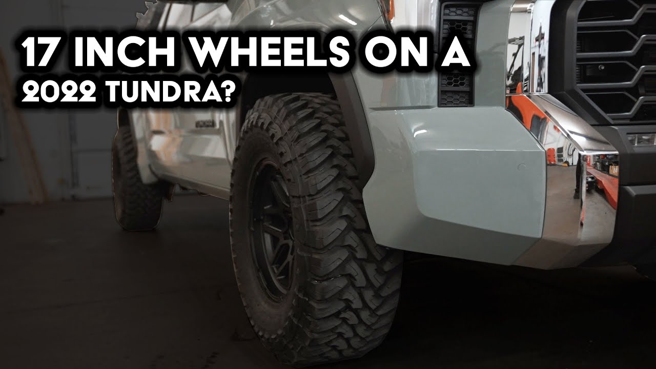 Will 17 Inch Wheels Fit on a 2022 Toyota Tundra? Let's Find Out with 35