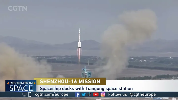 Shenzhou-16 has docked at China Space Station - DayDayNews