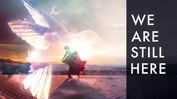 We Are Still Here - Art Cultivation Nov. 5, 2021