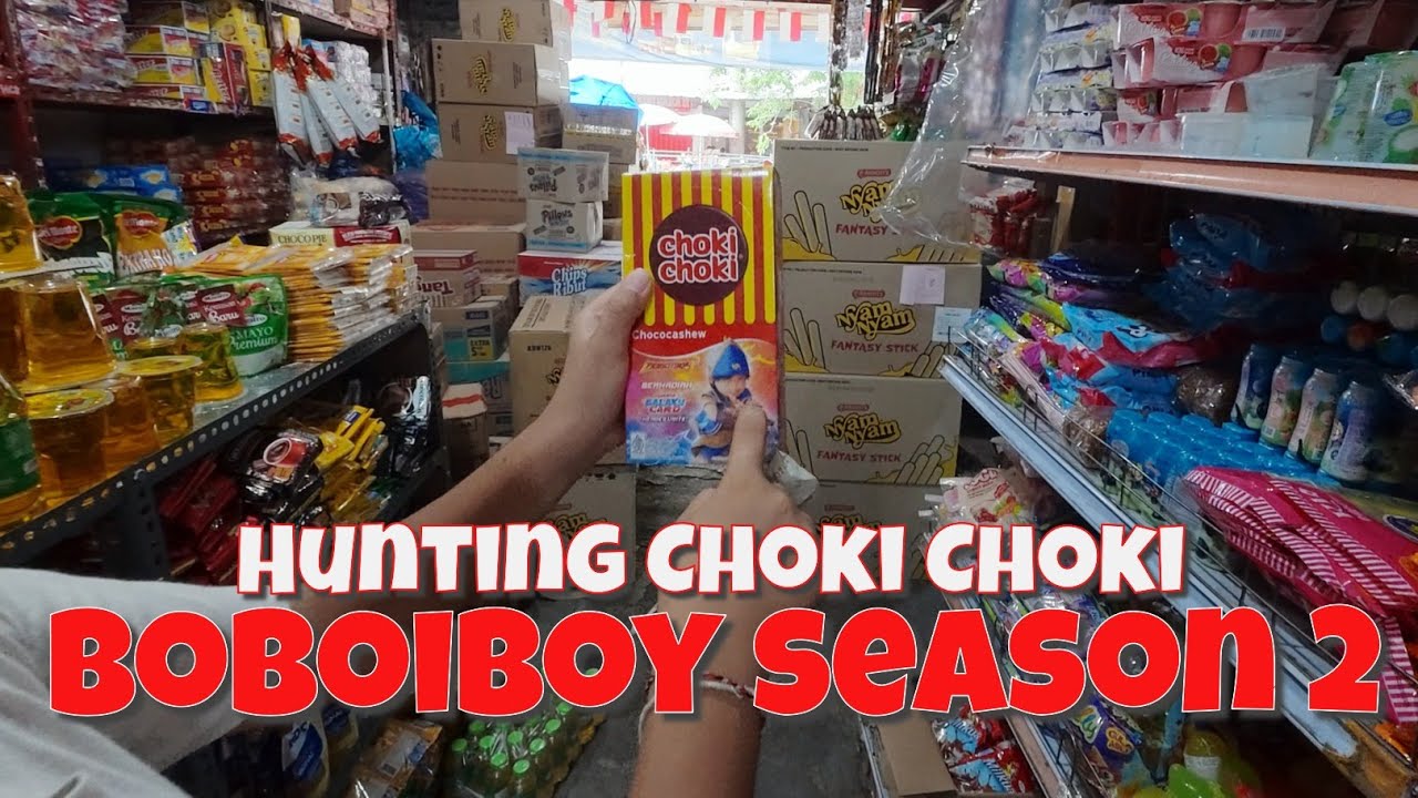 Susah Banget Nyari Choki Choki Boboiboy Season 2