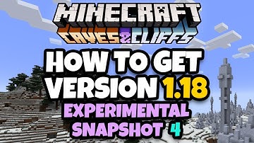 Minecraft Java 1.18 How To Download & Install 1.18 Experimental Snapshot 4 for Minecraft Java