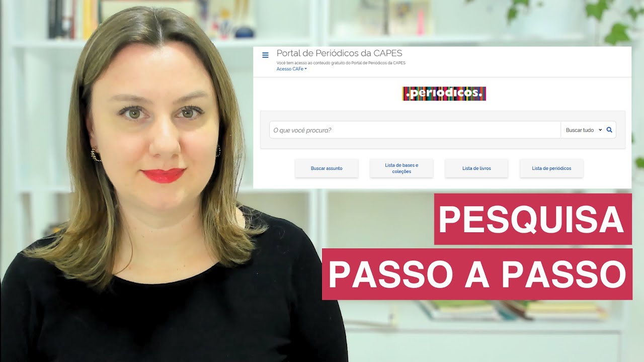 Como pesquisar artigos científicos no PORTAL DE PERIÓDICOS CAPES