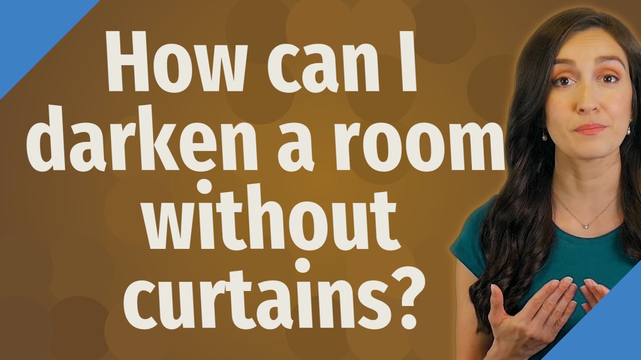 How can I darken a room without curtains? - YouTube