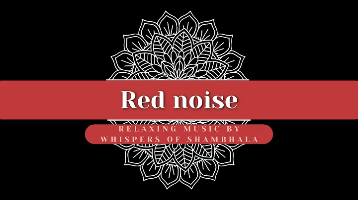 Red Noise 🌙 Black Screen 12 Hours No Ads for Sleep & Focus | Whispers of Shambhala