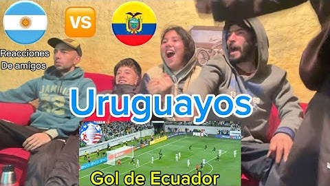 #Argentina 1 (4) vs #Ecuador 1 (2) - Copa América - (Reacciones de amigos) ARGENTINA SEMIFINALISTA