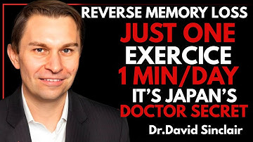 Japan’s Doctor Reveals the 1-Minute Exercise to REVERSE Memory Loss and Boost Brain Power - DR.DAVID