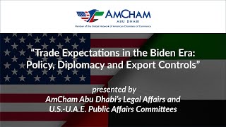 Trade Expectations in the Biden Era: Policy, Diplomacy and Export Controls - webinar screenshot 1