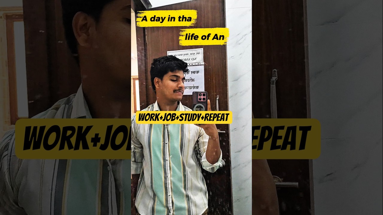 🗣️My daily routine 💯work+ job+ study+ repeat ❤️#viralvideo #study