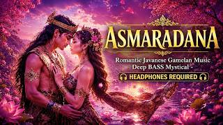 Download lagu ASMARADANA x Electronic Dance Music (EDM) I Romantic Mystical Javanese Music - DEEP BASS