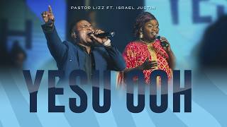 YESU OOH - Elizabeth Akinyi Odongo (Pastor Lizz) Ft. Israel Justin (SKIZA CODE dial *811*95216513#)