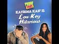 Proof that katrina kaif is lowkey hilarious  missmalini