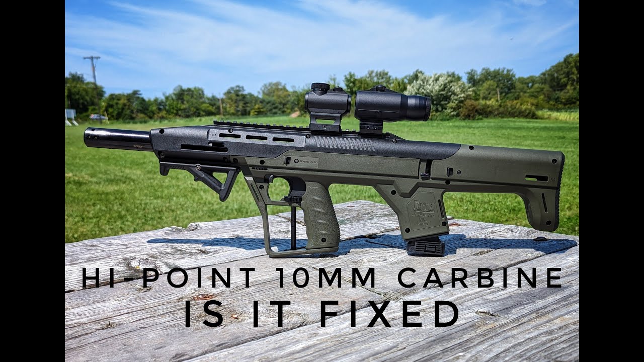 Hi Point 10MM Carbine Is It Fixed