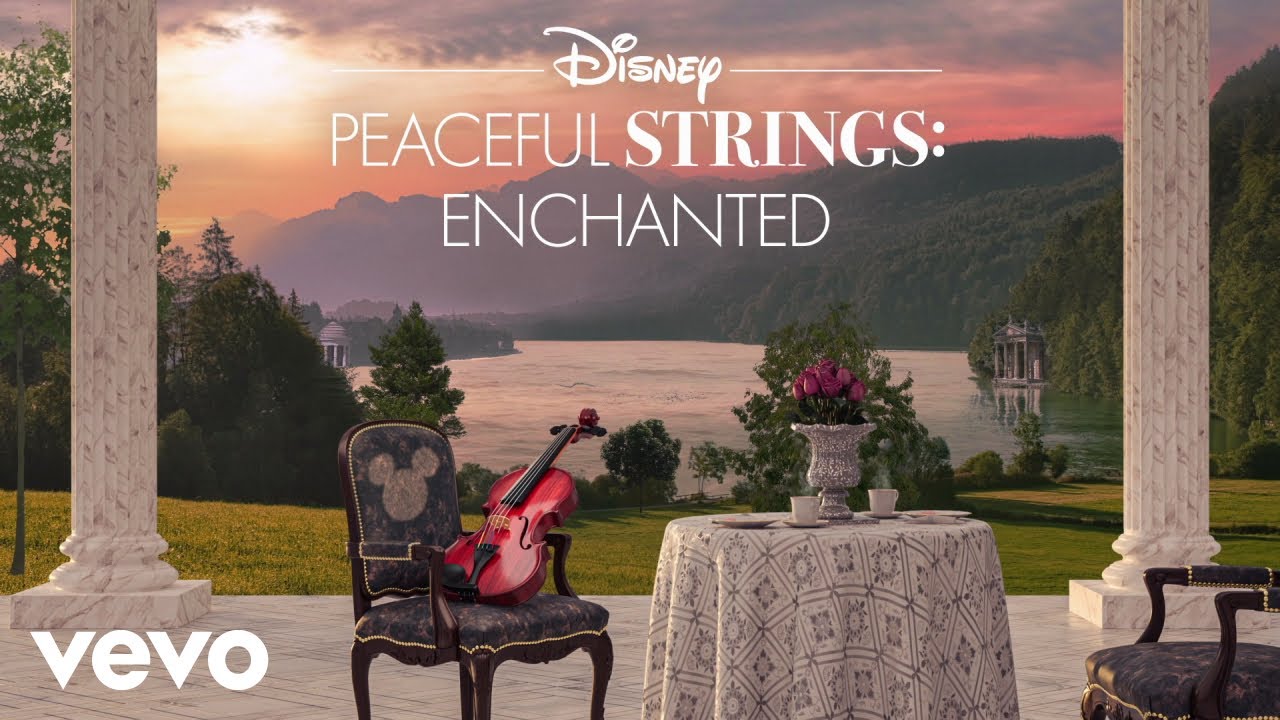 Disney Peaceful Strings - The Climb (From 