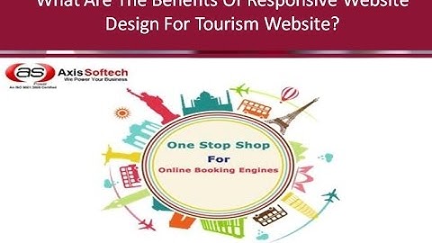 What Are The Benefits Of Responsive Website Design For Tourism Website