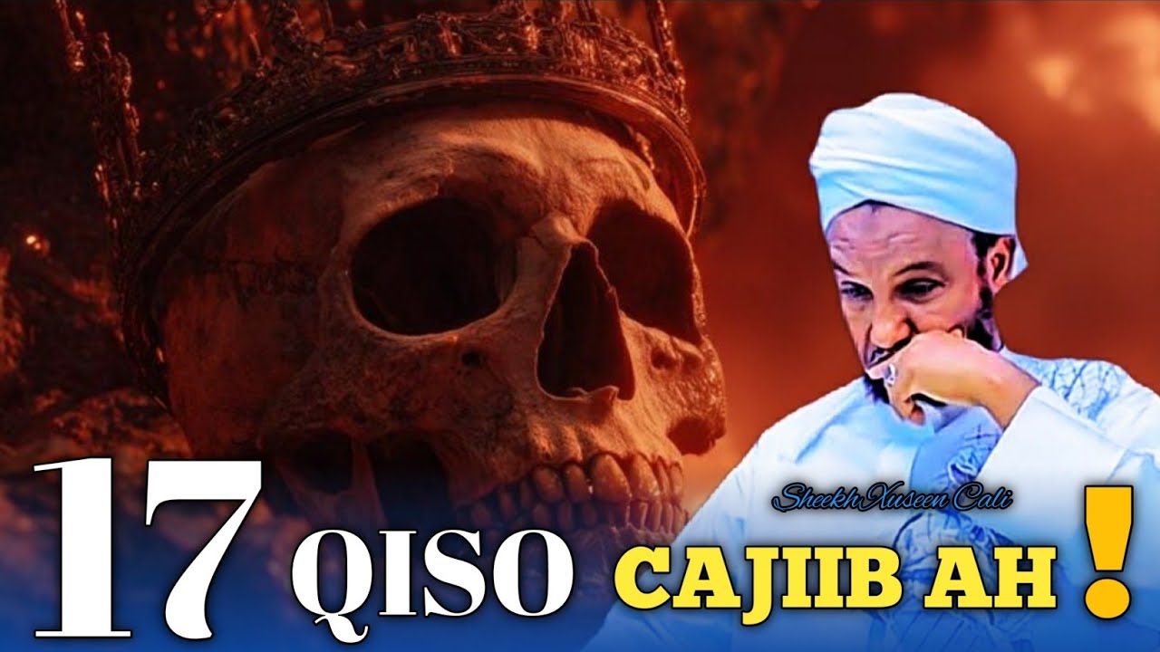 Qisooyin Aad U Macaan ᴴᴰ┇► Sheekh Xuseen Cali JabuuTi